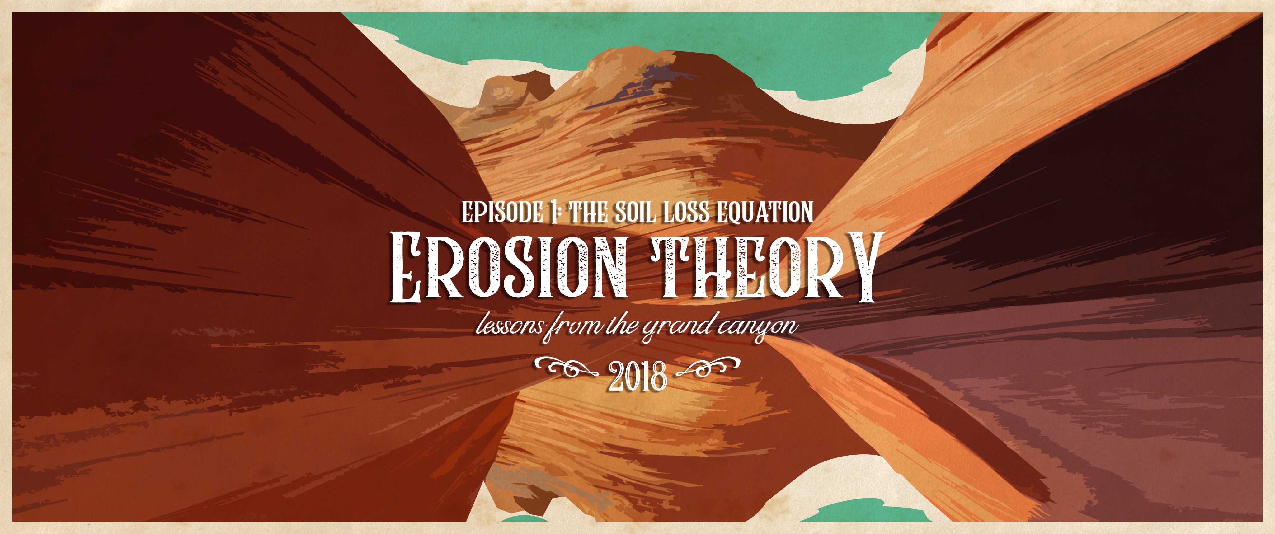 Erosion Theory: Lessons from the Grand Canyon