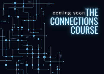The Connections Course